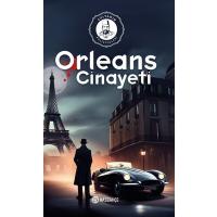 Orleans Cinayeti Sultanın Polisiyeleri